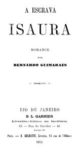 Isaura, the Slave — Bernardo Guimarães